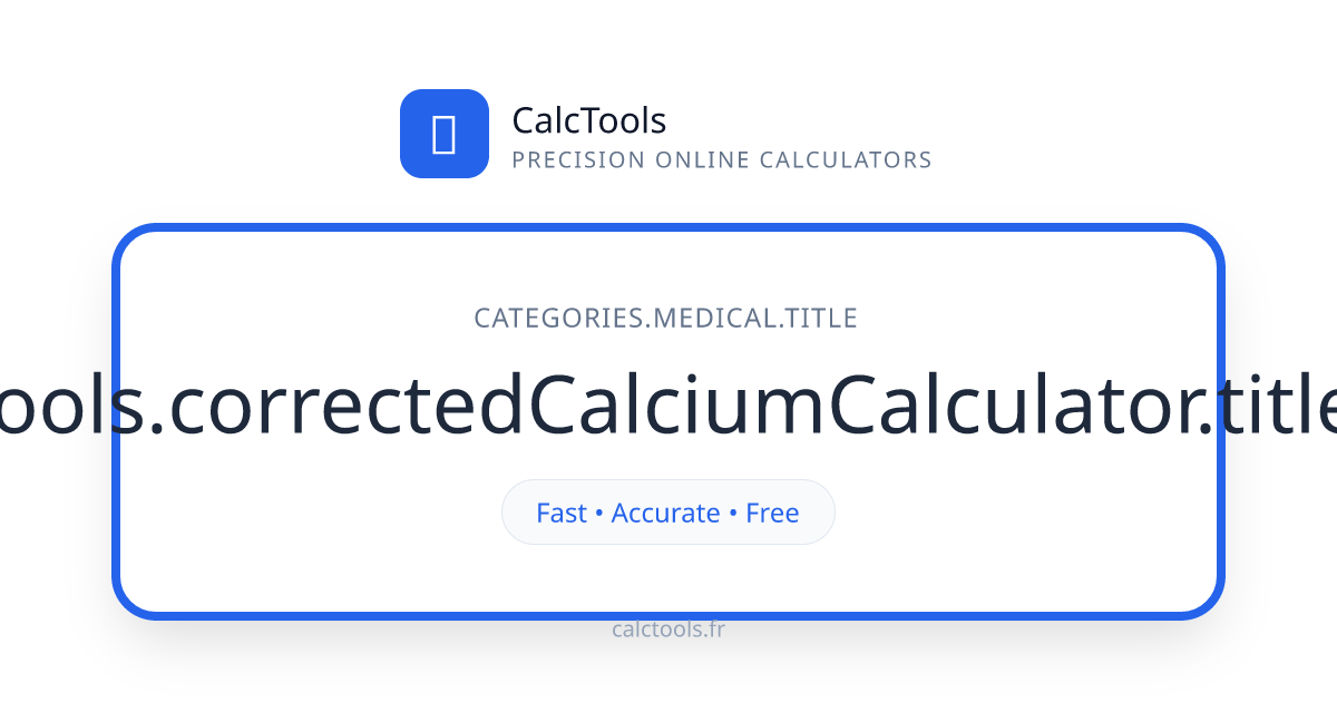 Corrected Calcium Calculator Gratis (2026) – Rápido y Preciso ...